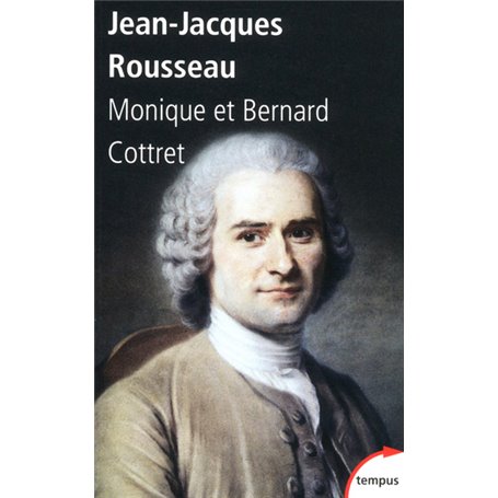 Jean-Jacques Rousseau en son temps
