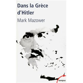 Dans la Grèce d'Hitler (1941-1944)