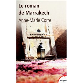 Le roman de Marrakech