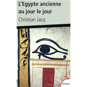 L'Égypte ancienne au jour le jour