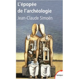 L'épopée de l'archéologie