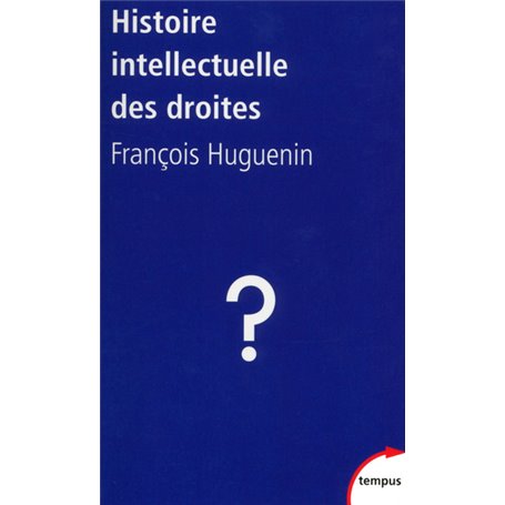 L'histoire intellectuelle des droites