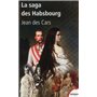 La saga des Habsbourg