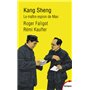 Kang Sheng - le maitre espion de Mao