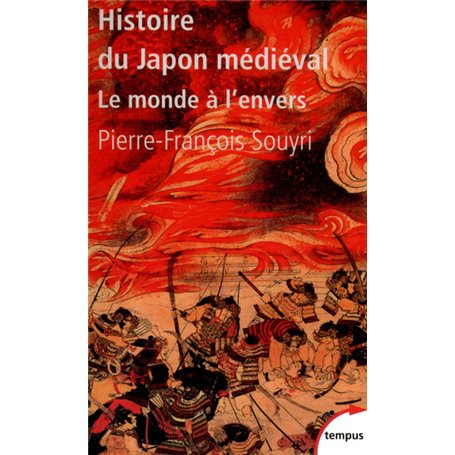 Histoire du Japon médiéval le monde à l'envers