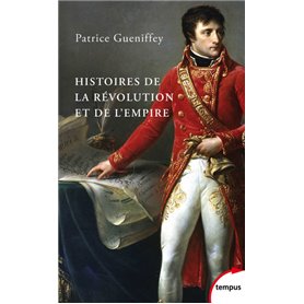 Histoires de la révolution et de l'empire