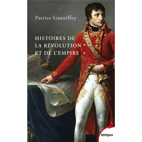 Histoires de la révolution et de l'empire