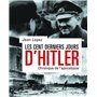 Les cent derniers jours d'Hitler