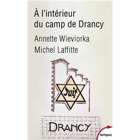 A l'intérieur du camp de Drancy