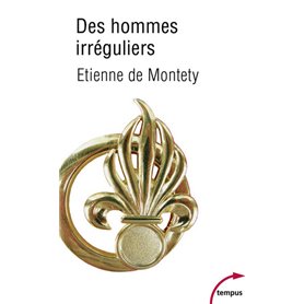 Des hommes irréguliers