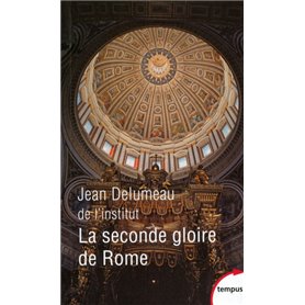 La seconde gloire de Rome