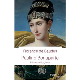 Pauline Bonaparte - Princesse Borghèse