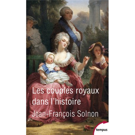 Les couples royaux dans l'histoire