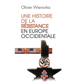 Une histoire de la résistance en Europe occidentale