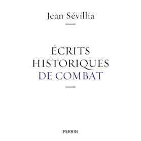 Ecrits historiques de combat