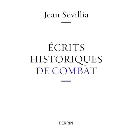 Ecrits historiques de combat