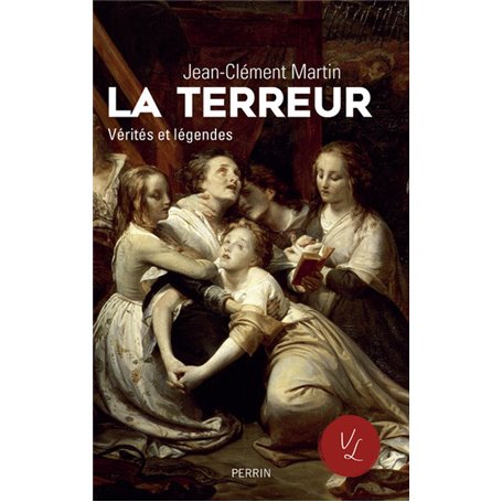 La terreur Vérités et légendes