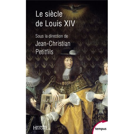 Le siècle de Louis XIV