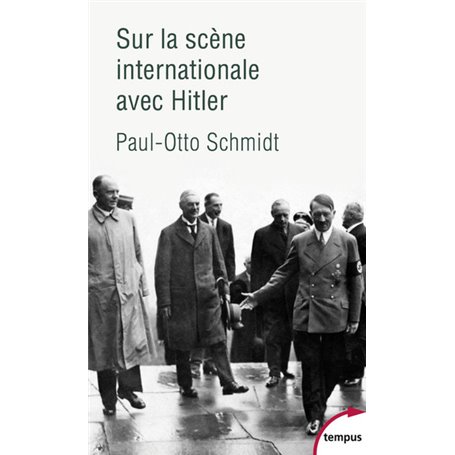 Sur la scène internationale avec Hitler