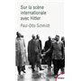 Sur la scène internationale avec Hitler