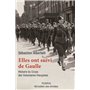 Elles ont suivi de Gaulle - Histoire du Corps des Volontaires françaises