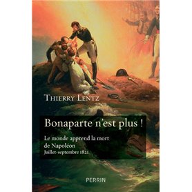 Bonaparte n'est plus !