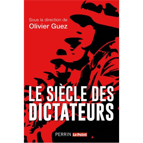 Le siècle des dictateurs