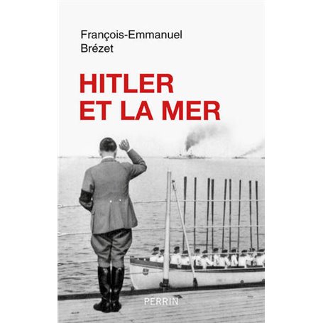 Hitler et la mer