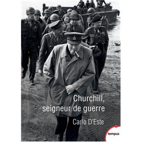 Churchill, seigneur de guerre