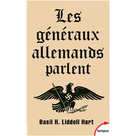 Les Généraux allemands parlent