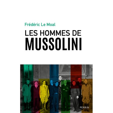 Les hommes de Mussolini