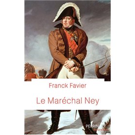 Le maréchal Ney