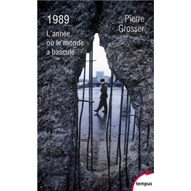 1989 - L'année où le monde a basculé