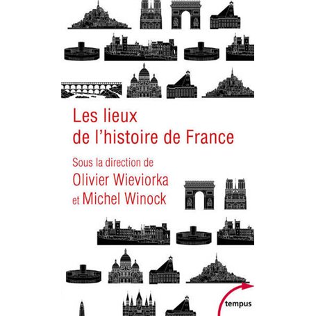 Les lieux de l'histoire de France