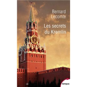 Les secrets du Kremlin