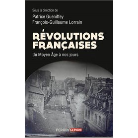 Révolutions françaises du Moyen Âge à nos jours