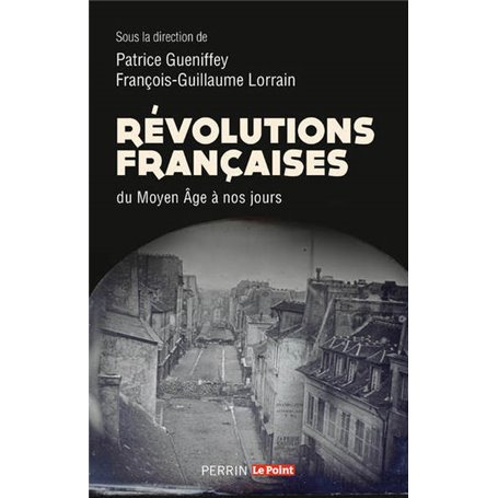 Révolutions françaises du Moyen Âge à nos jours