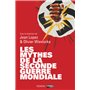 Les mythes de la Seconde Guerre mondiale