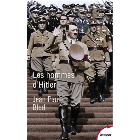 Les hommes d'Hitler