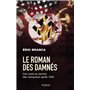 Le roman des damnés - Ces nazis au service des vainqueurs après 1945