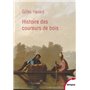 Histoire des coureurs de bois