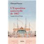 L'exposition universelle de 1867, l'apogée du Second Empire