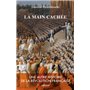 La main cachée - Une autre histoire de la Révolution française