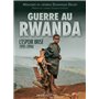 Guerre au Rwanda - L'espoir brisé 1991-1994