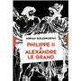 Philippe II et Alexandre