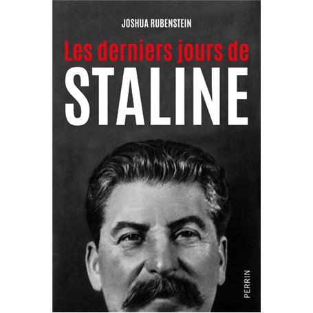 Les derniers jours de Staline