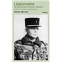 Legionnaire - Un anglais dans la guerre d'Algérie