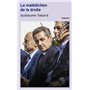 La Malédiction de la droite - 60 ans de rendez-vous manqués