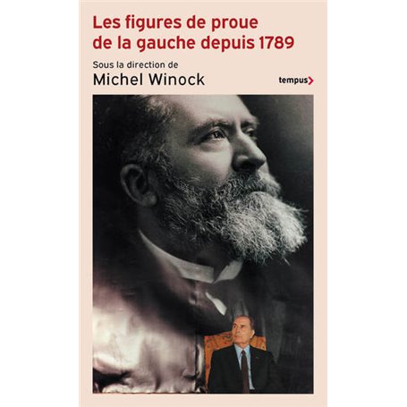 Les figures de proue de la gauche depuis 1789