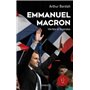 Macron, Vérités & légendes